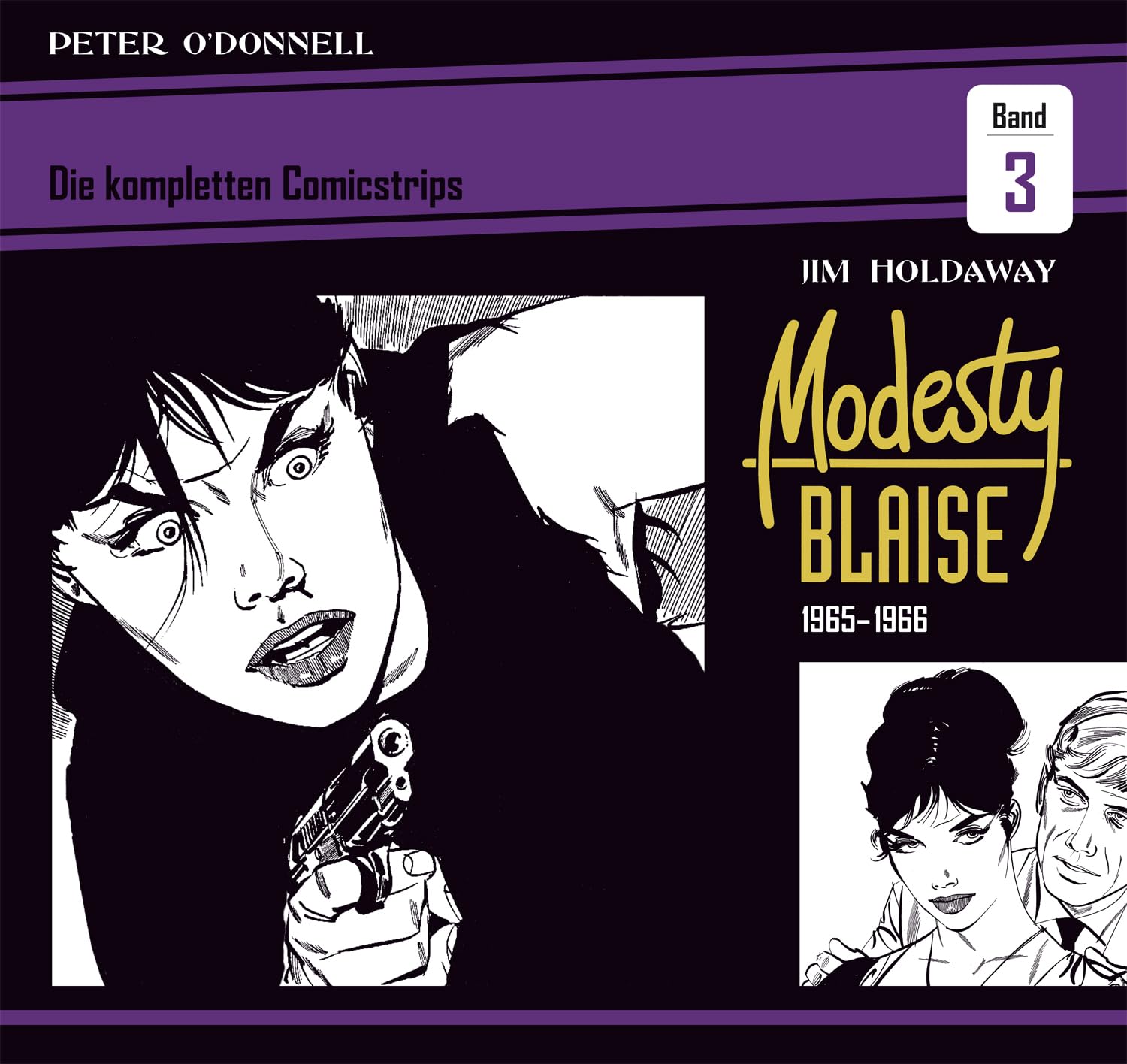 O'Donnell, Peter: Modesty Blaise: Die kompletten Comicstrips / Band 3 1965 - 1966