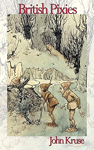 John Kruse British Pixies (Faery, Band 2)