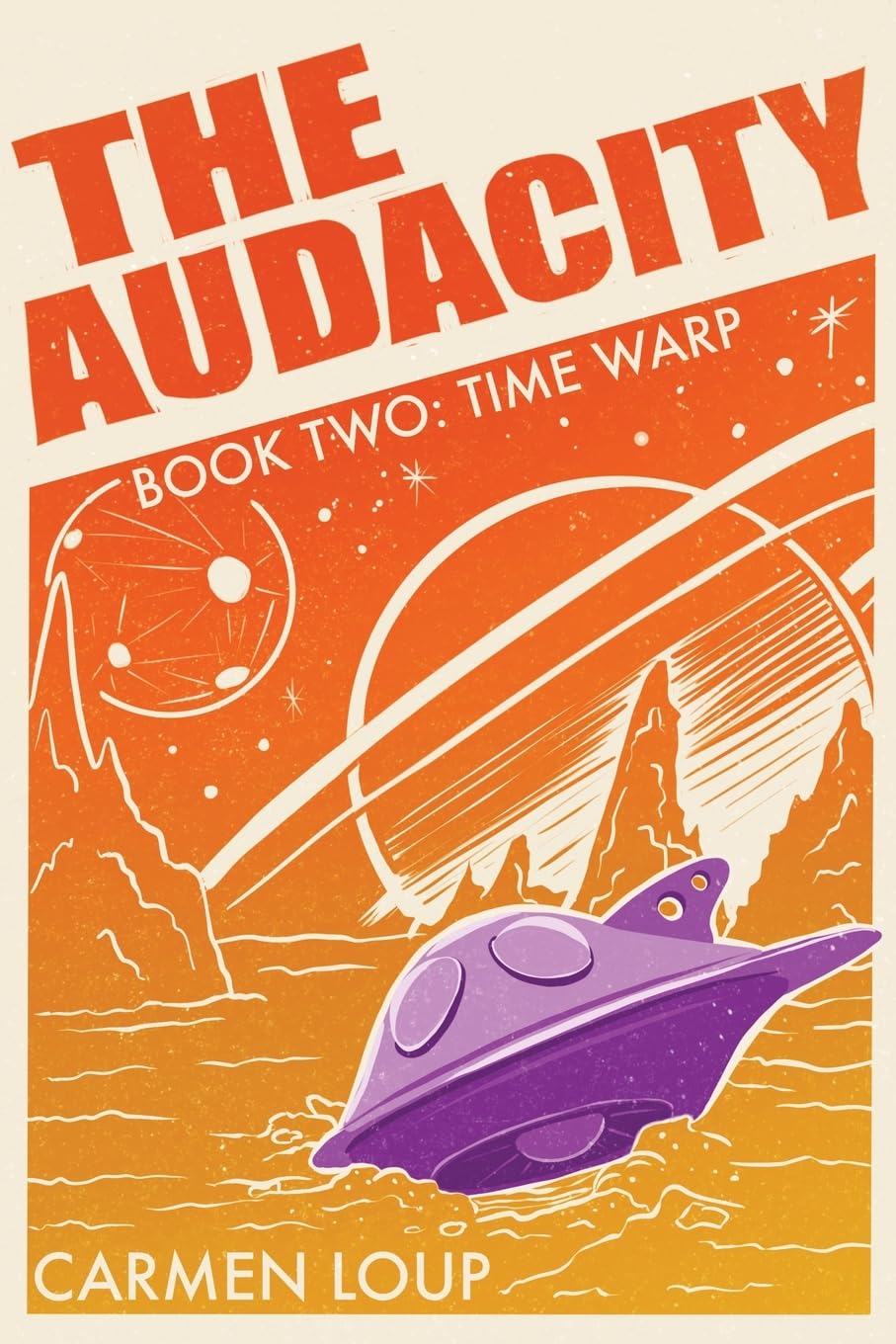 The Audacity 2: Time Warp (The Audacity: Enhanced Edition, Band 2)