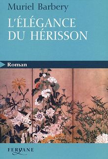 L'élégance du hérisson