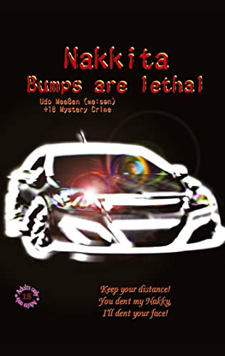 Nakkita: Bumps are lethal