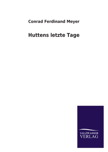 Huttens letzte Tage