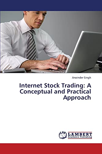 Internet Stock Trading: A Conceptual and Practical Approach