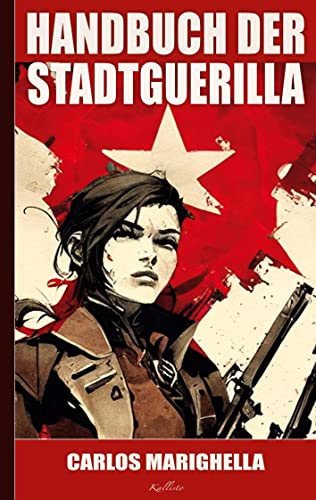 Marighella Carlos Handbuch der Stadtguerilla