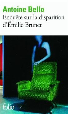 Enquête sur la disparition d'Emilie Brunet