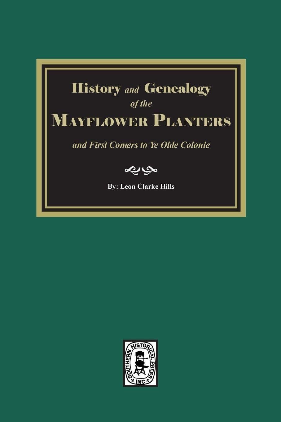 History and Genealogy of the Mayflower Planters