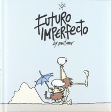 Futuro imperfecto (Diviertete (dibbuks))