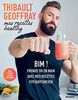 Thibault Geoffray : Mes recettes healthy
