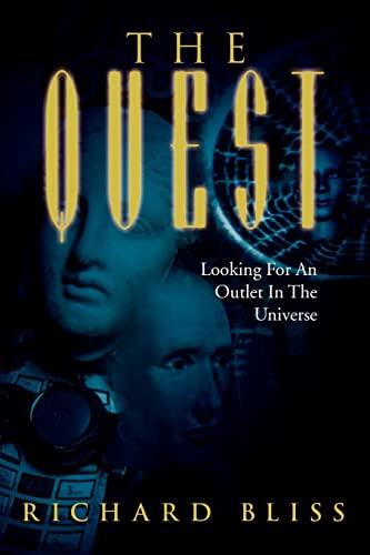 The Quest: Looking For An Outlet In The Universe