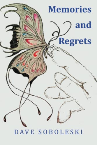 Memories And Regrets