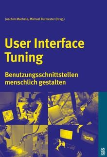 User Interface Tuning