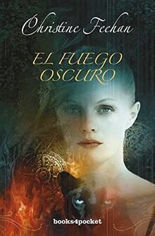 El fuego oscuro (Books4pocket romántica)