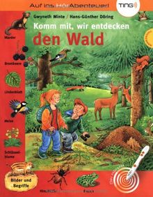 Komm mit, wir entdecken den Wald (TING)