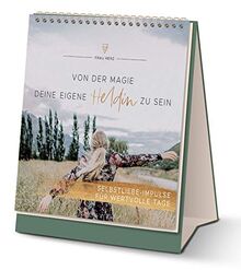 Von der Magie, deine eigene Heldin zu sein - Selbstliebe-Impulse für wertvolle Tage