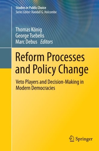 Reform Processes and Policy Change (Studies in Public Choice)