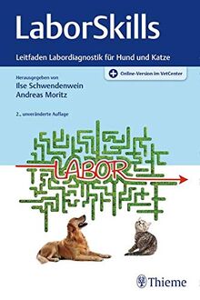 LaborSkills: Leitfaden Labordiagnostik für Hund und Katze