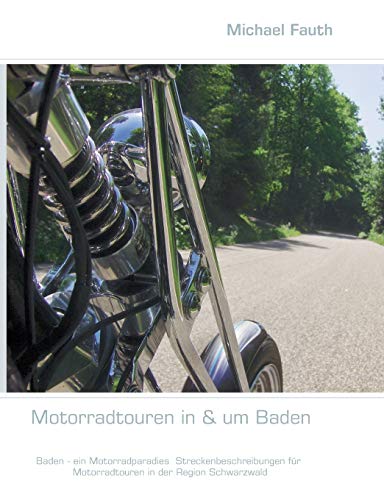Motorradtouren in & um Baden