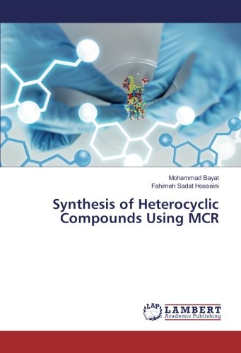 Synthesis of Heterocyclic Compounds Using MCR