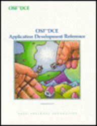 Osf Dce Application Development Reference/Revision 1.0