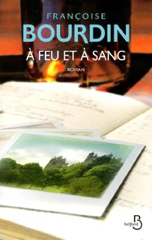 A feu et à sang