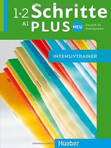 Schritte plus Neu 1+2: Deutsch als Zweitsprache / Intensivtrainer mit Audio-CD