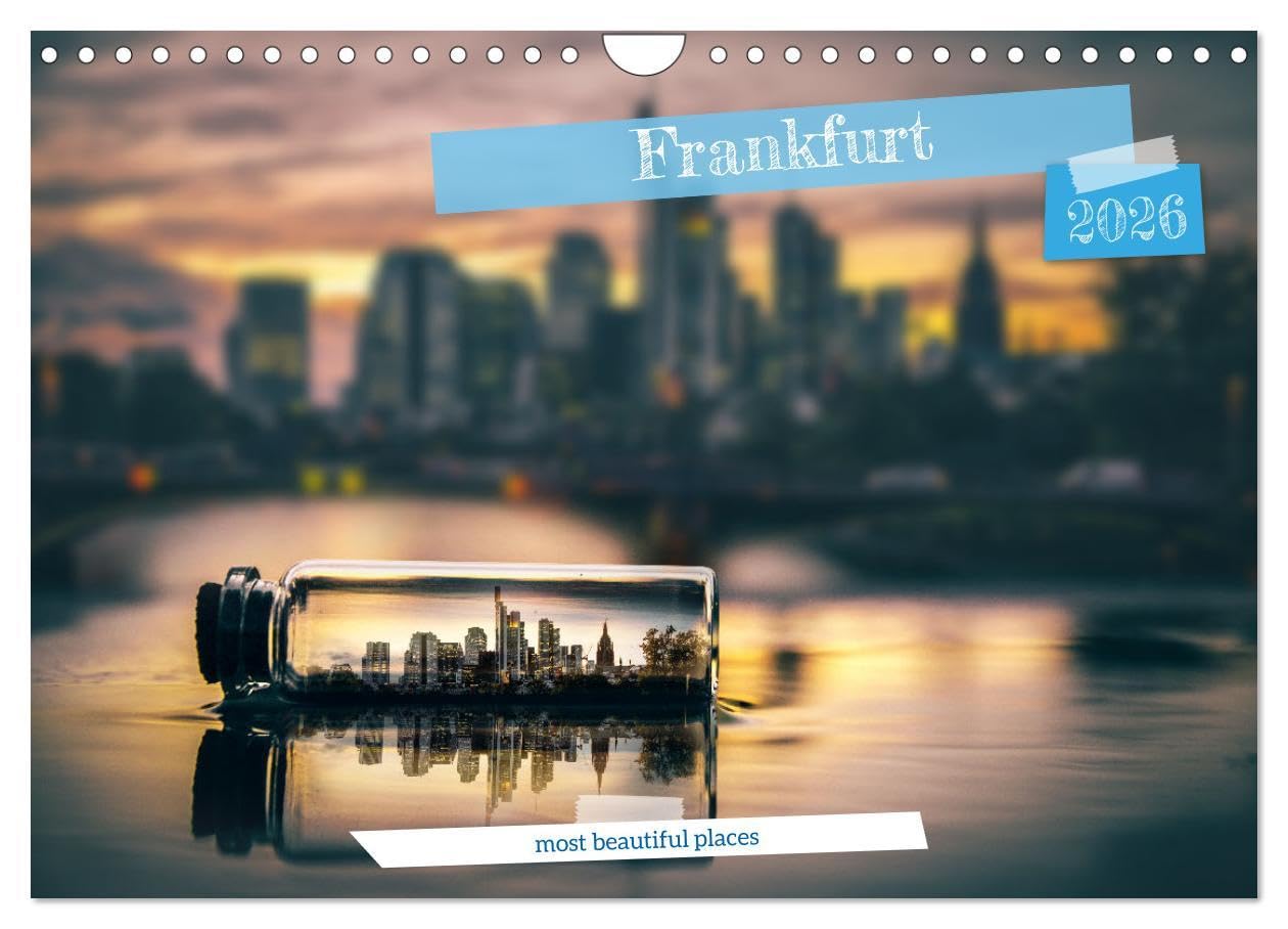 Frankfurt most beautiful places (Wall Calendar 2026 DIN A4 landscape), CALVENDO 12 Month Wall Calendar: Seasons in Frankfurt am Main
