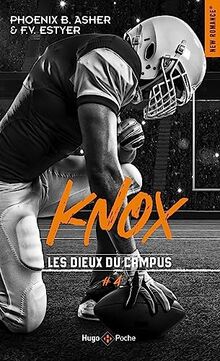 Les dieux du campus. Vol. 4. Knox