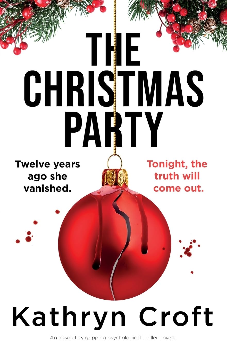 The Christmas Party: An absolutely gripping psychological thriller novella