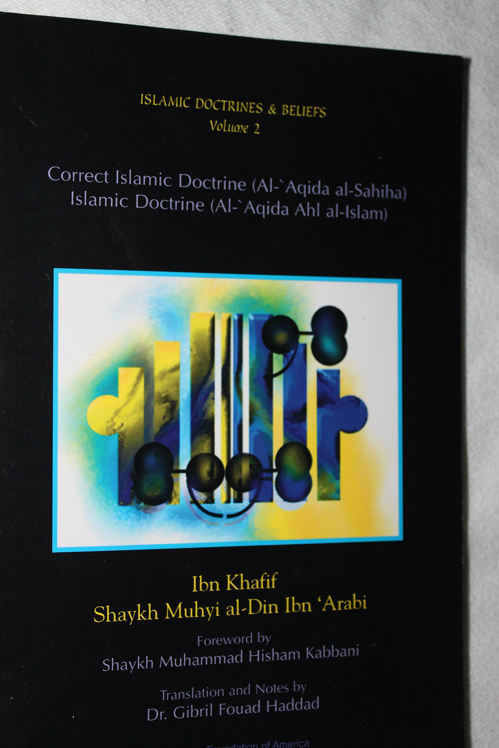 Ibn Khafif Correct Islamic Doctrine/Islamic Doctrine