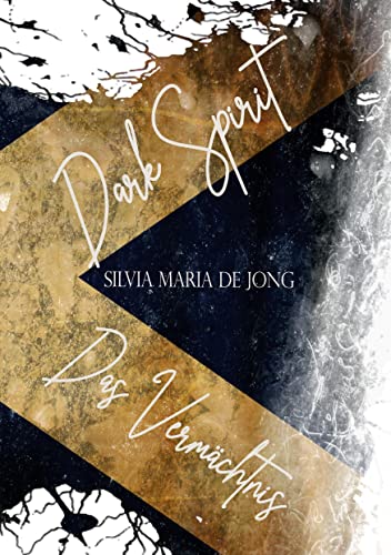 Dark Spirit: Das Vermächtnis