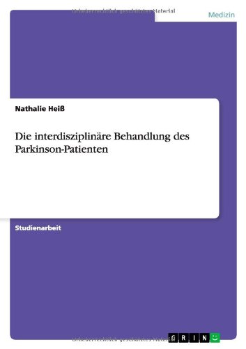 Die interdisziplinäre Behandlung des Parkinson-Patienten