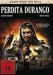 Perdita Durango - Dance with the Devil