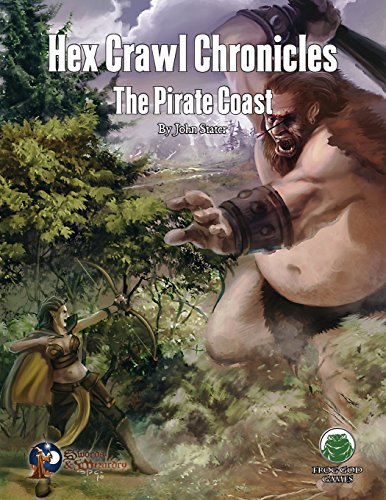 Hex Crawl Chronicles 5: The Pirate Coast - Swords & Wizardry