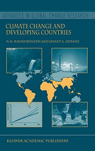 Climate Change and Developing Countries (Advances in Global Change Research, 11, Band 11)