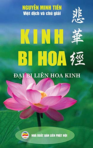 Kinh Bi Hoa: (¿¿i Bi Liên Hoa Kinh)
