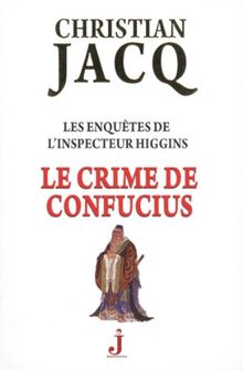 Les enquêtes de l'inspecteur Higgins. Vol. 10. Le crime de Confucius