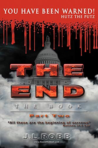 The End The Book: Part Two: You Have Been Warned!