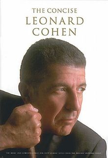 The Concise Leonard Cohen