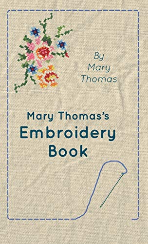 Mary Thomas's Embroidery Book