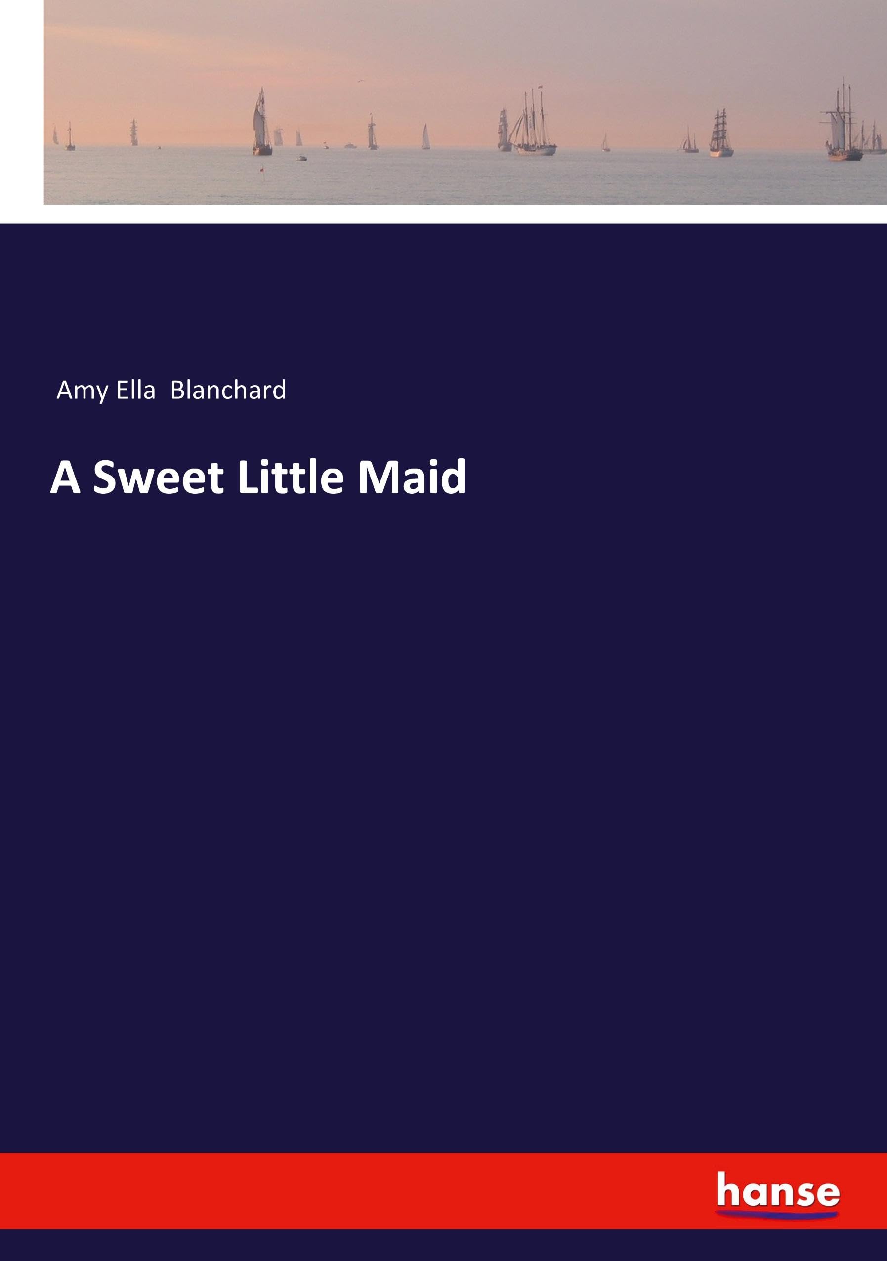 A Sweet Little Maid: DE