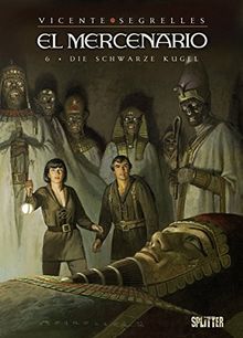 El Mercenario: Band 6. Die schwarze Kugel