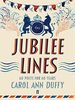 Jubilee Lines: 60 Poets for 60 Years