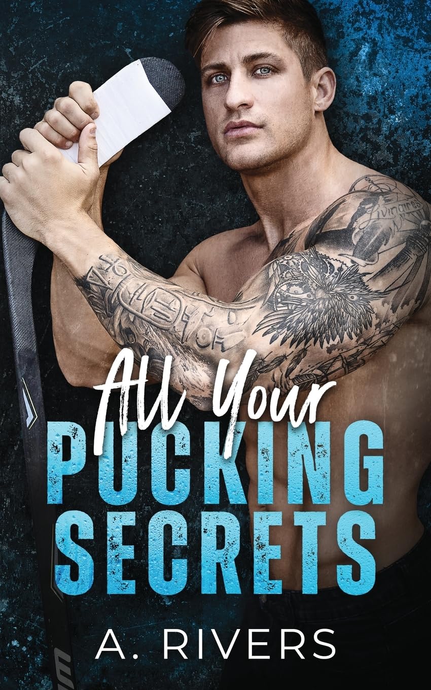 All Your Pucking Secrets: A College Hockey Romance