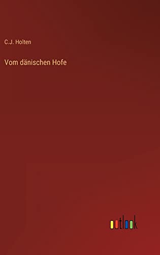 Vom dänischen Hofe