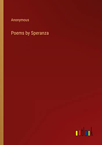 Poems by Speranza