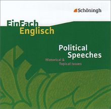EinFach Englisch Unterrichtsmodelle. Unterrichtsmodelle für die Schulpraxis: EinFach Englisch Unterrichtsmodelle: Political Speeches - Audio-CD