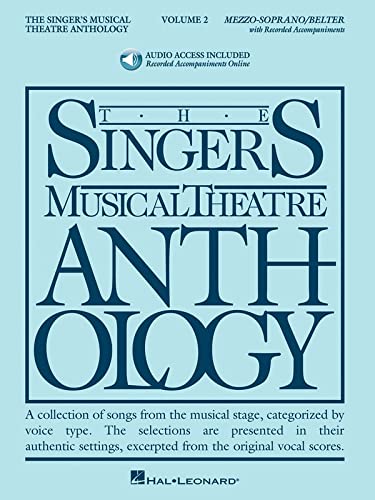 Singer's Musical Theatre Anthology - Volume 2: Mezzo-Soprano Book/Online Audio (Singer's Musical Theatre Anthology (Songbooks)): Mezzo-Soprano/Belter Book