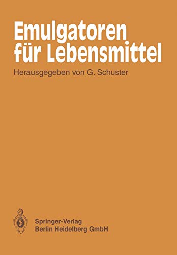 Emulgatoren fur Lebensmittel (German Edition)