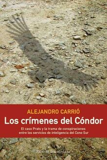 Los crimenes del condor / The Crimes of Condor