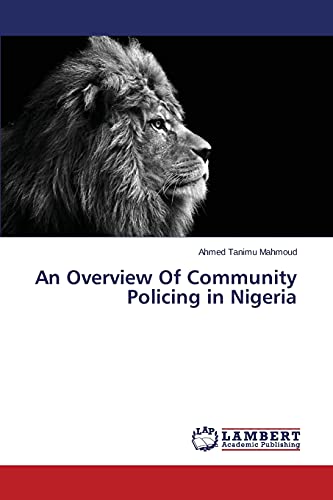 An Overview Of Community Policing in Nigeria